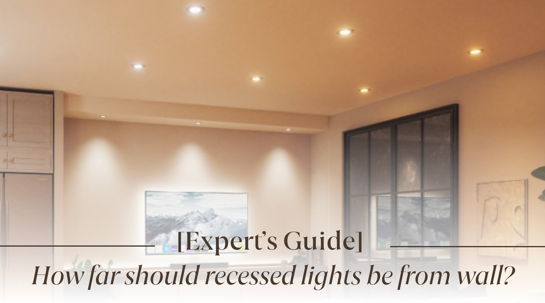 how far should recessed lights be from wall