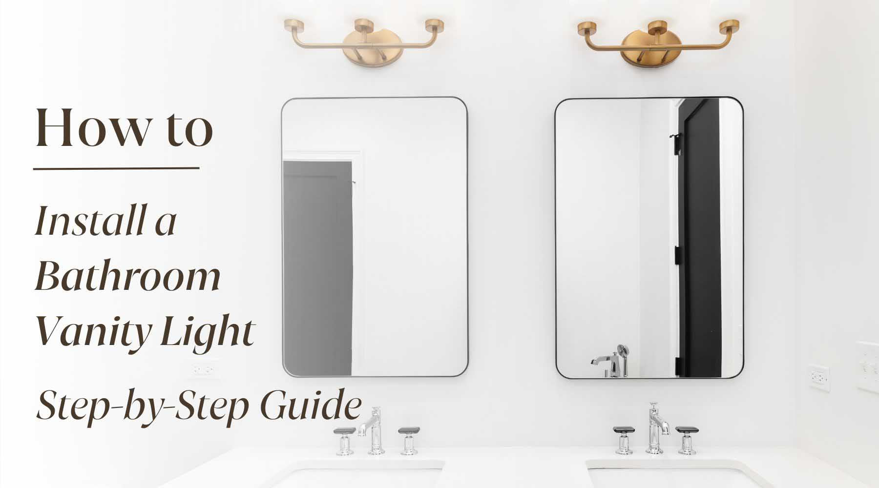 how to install a bathroom vanity light