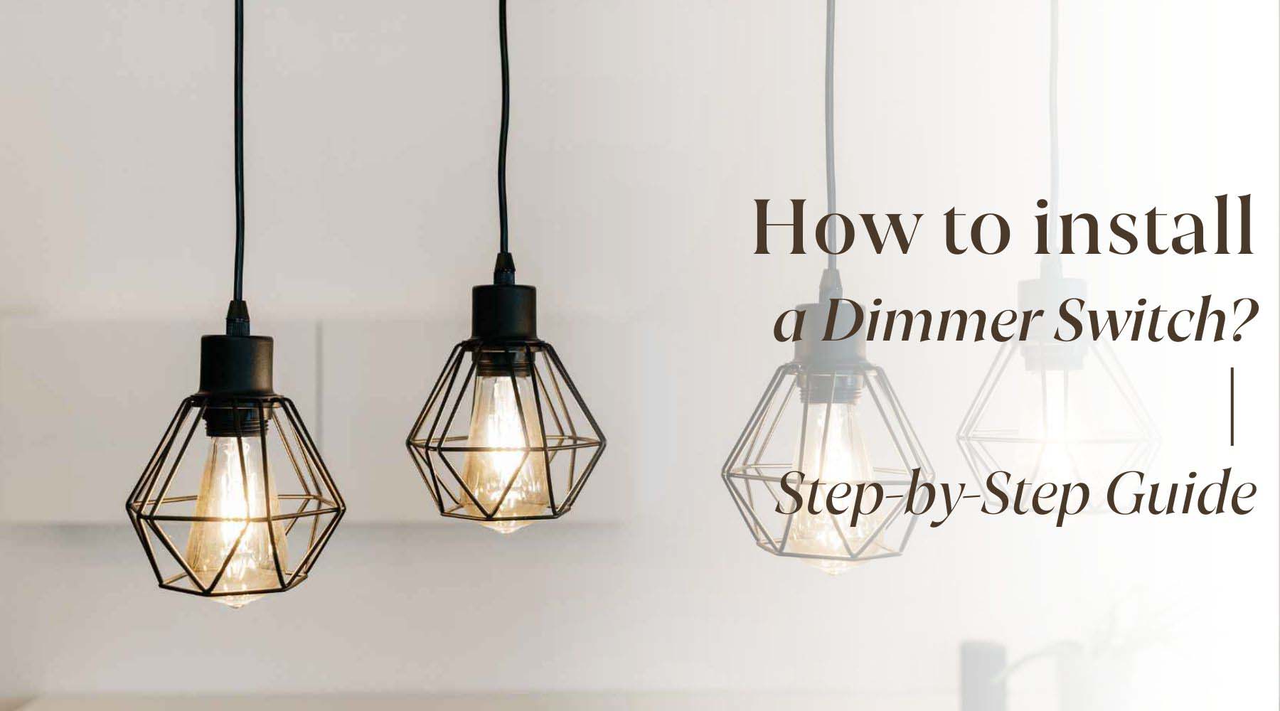 how to install a dimmer switch