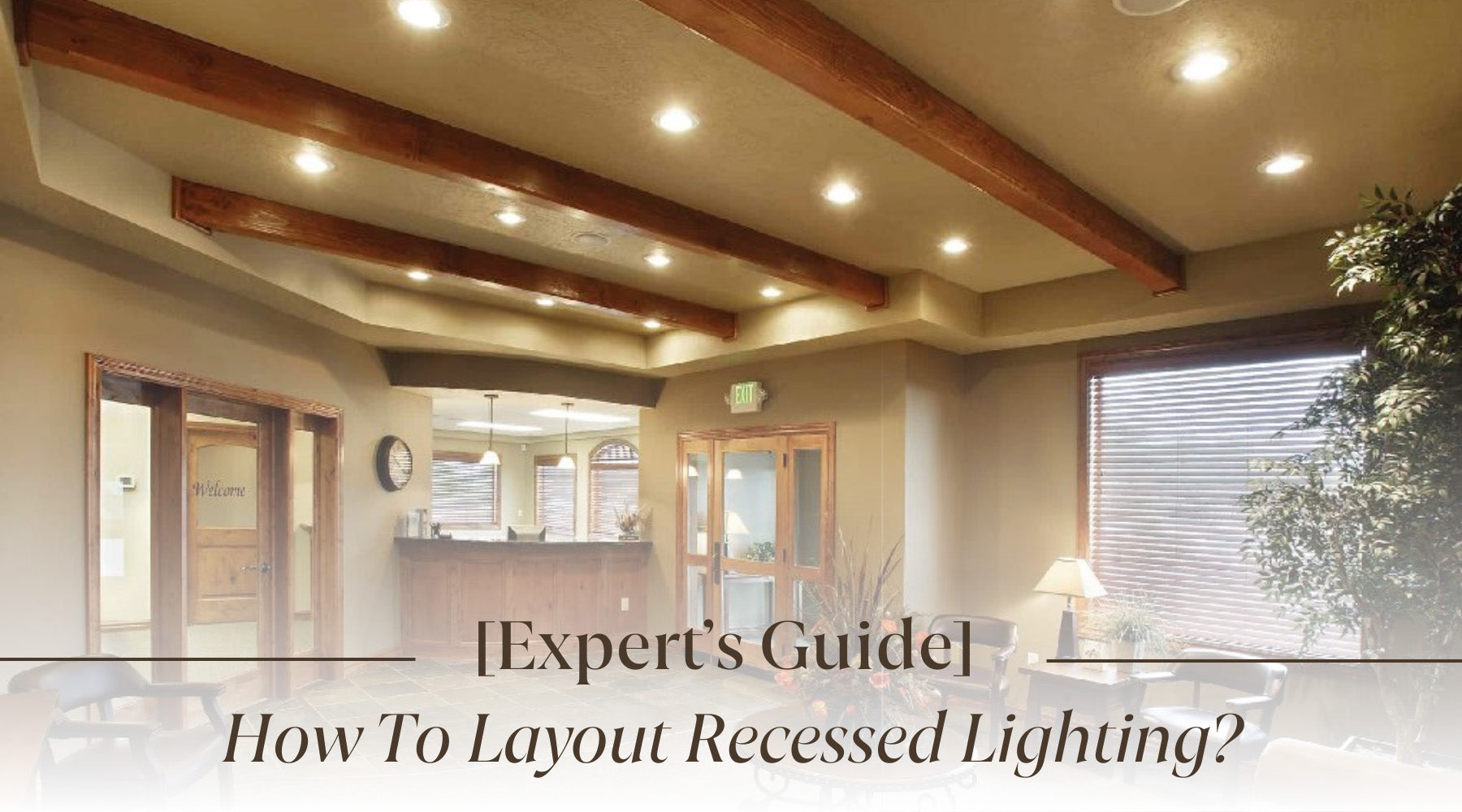 how to layout recessed lighting in 4 easy steps